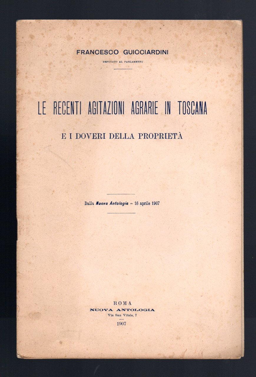 Le recenti agitazioni agrarie in Toscana e i doveri della …