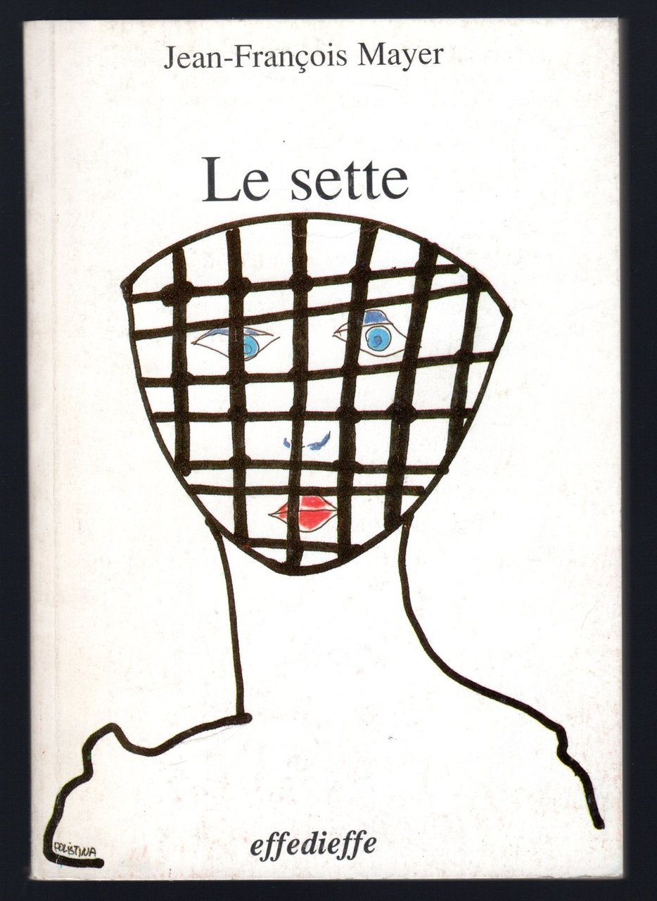 Le Sette Non conformismi cristiani e nuove Religioni