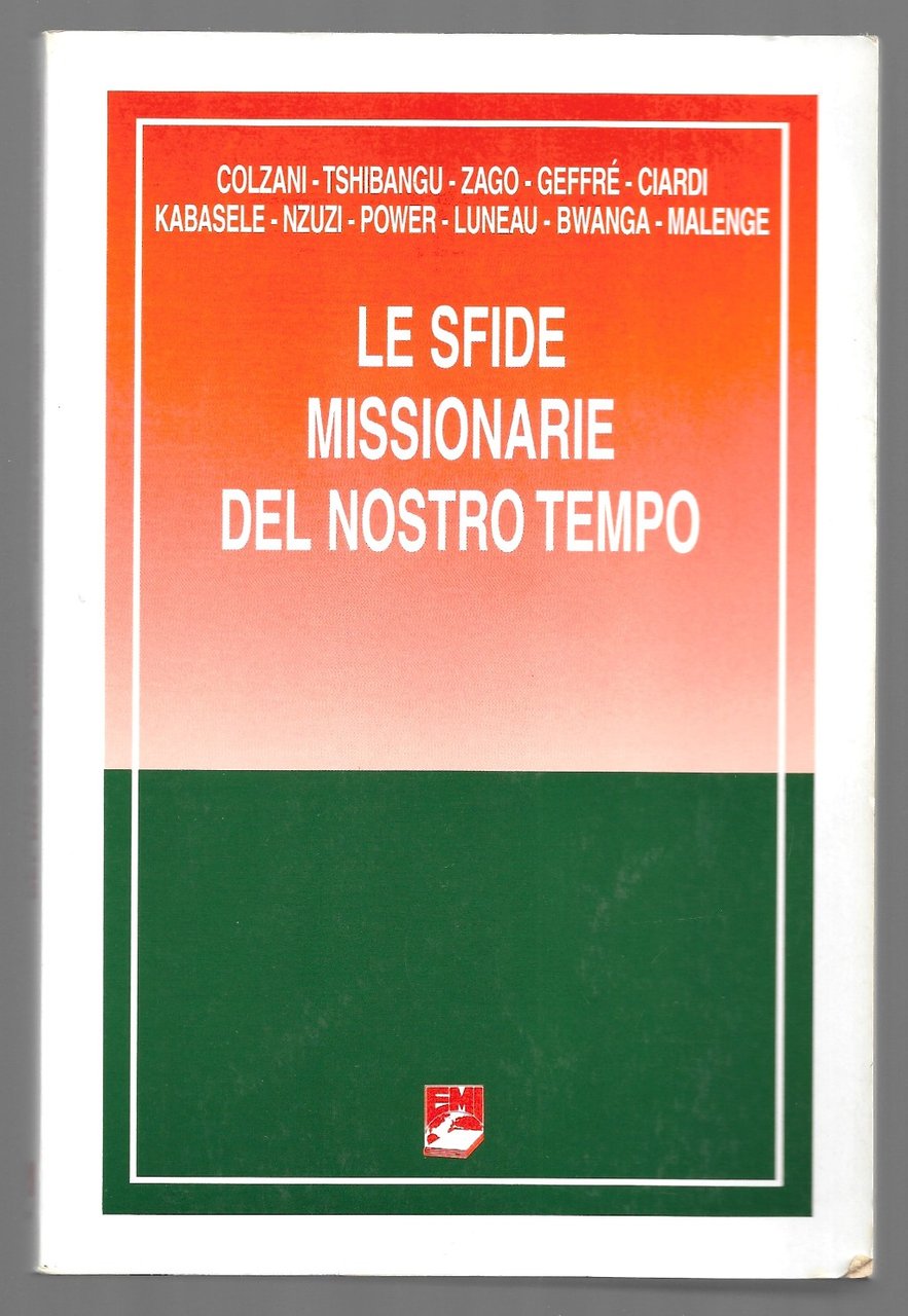 Le sfide missionarie del nostro tempo