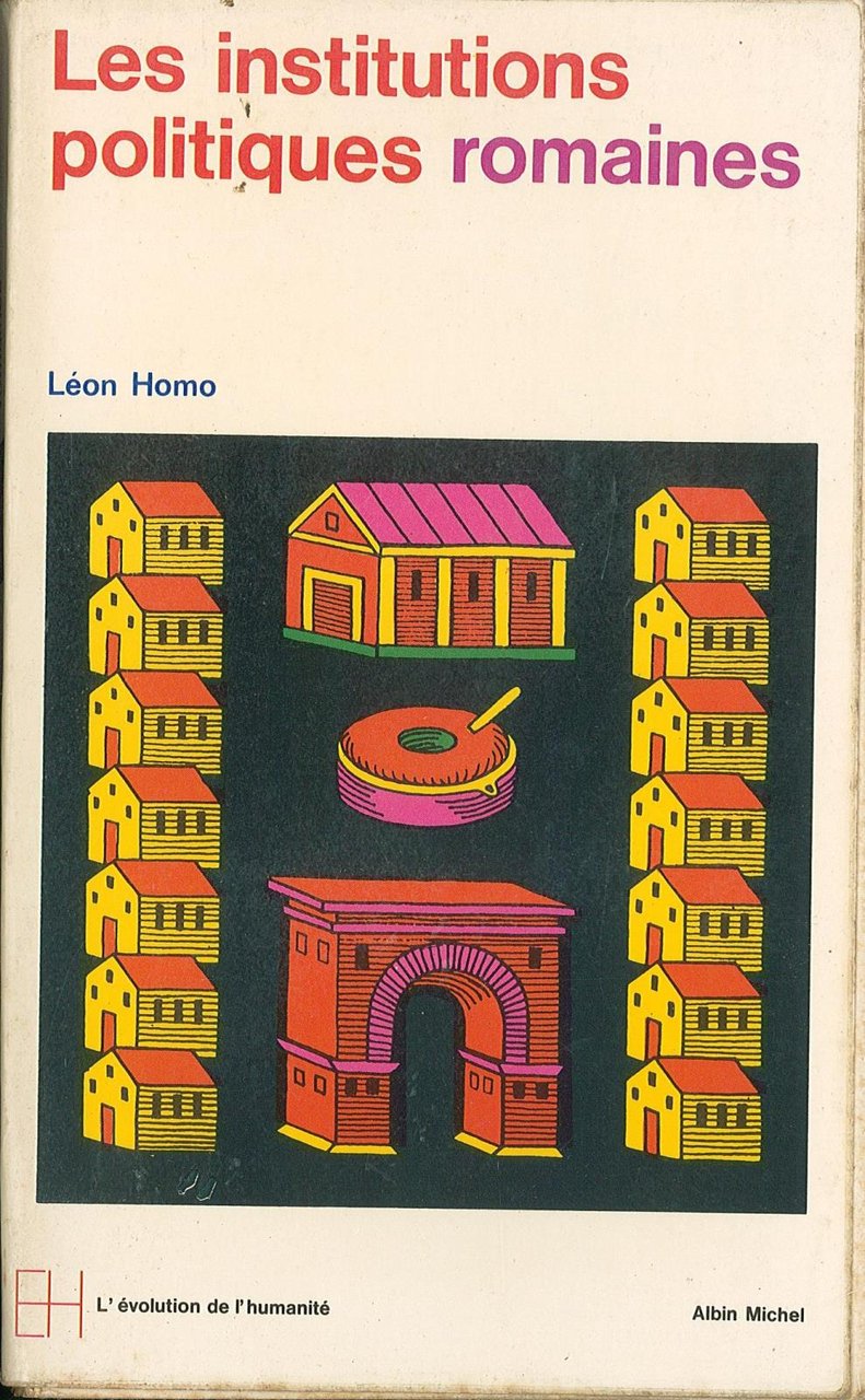 Les institutions politiques romaines