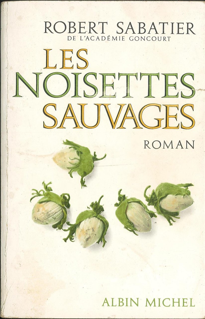 Les noisettes sauvages