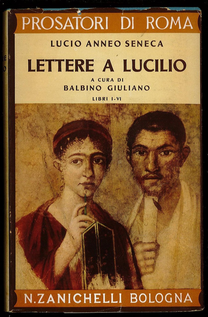 Lettere a Lucilio a cura di Balbino Giuliano – Libri …