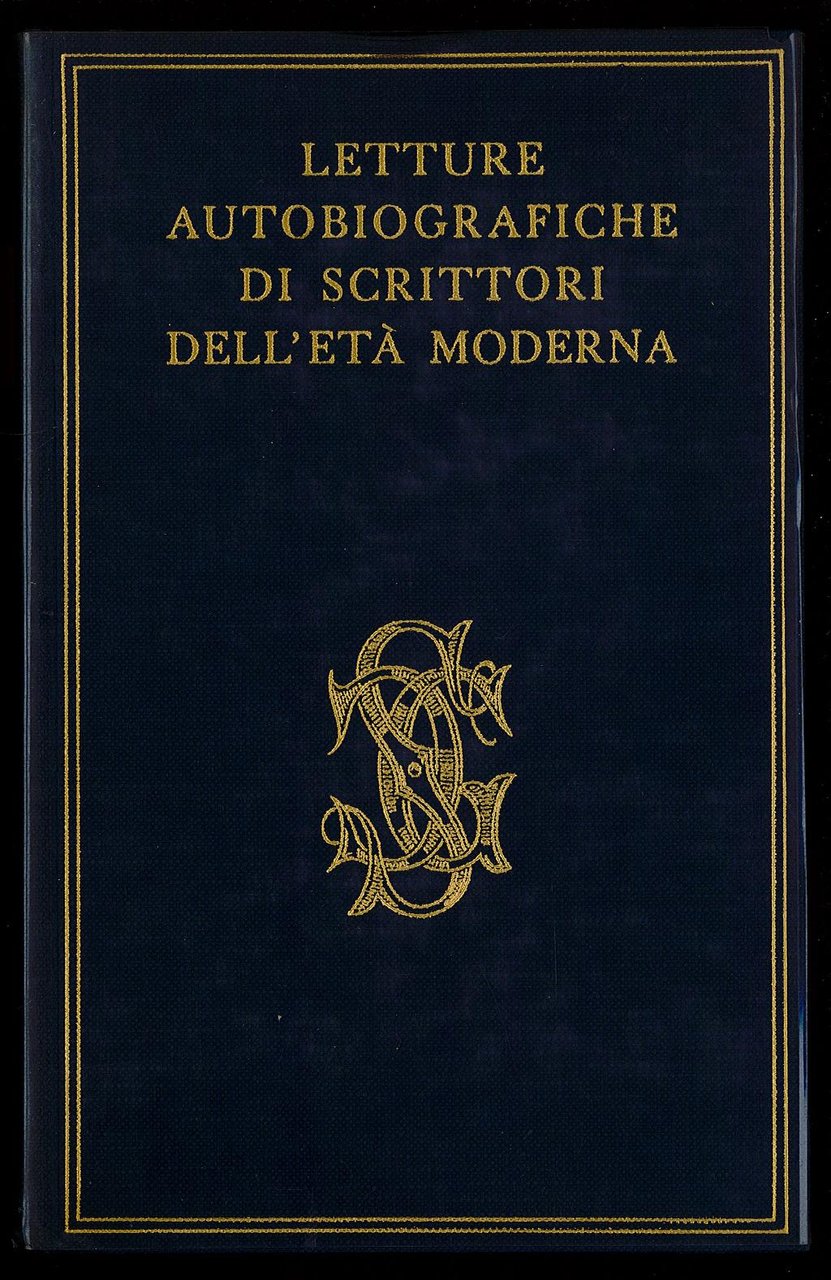 Letture autobiografiche di scrittori dell’età moderna