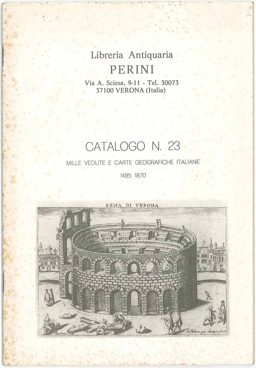 Libreria Antiquaria Perini Catalogo n. 23 Mille vedute e carte …