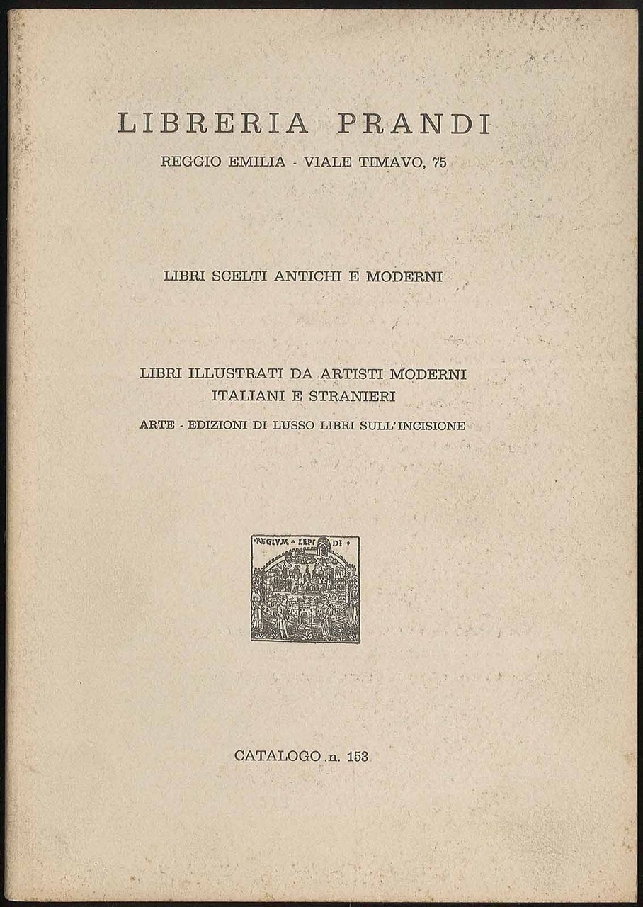 Libri scelti antichi e moderni di vario argomento, libri illustrati …