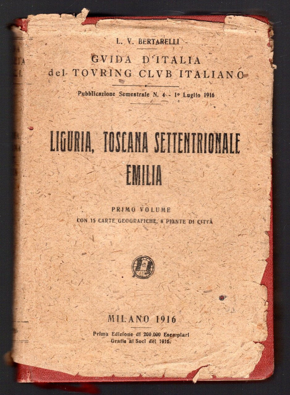 Liguria, Toscana settentrionale Emilia Volume I