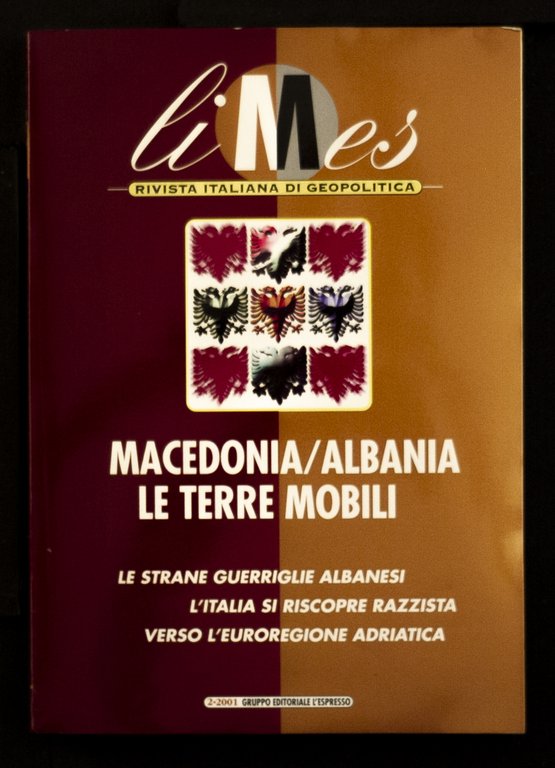 Limes - Macedonia/Albania le terre mobili