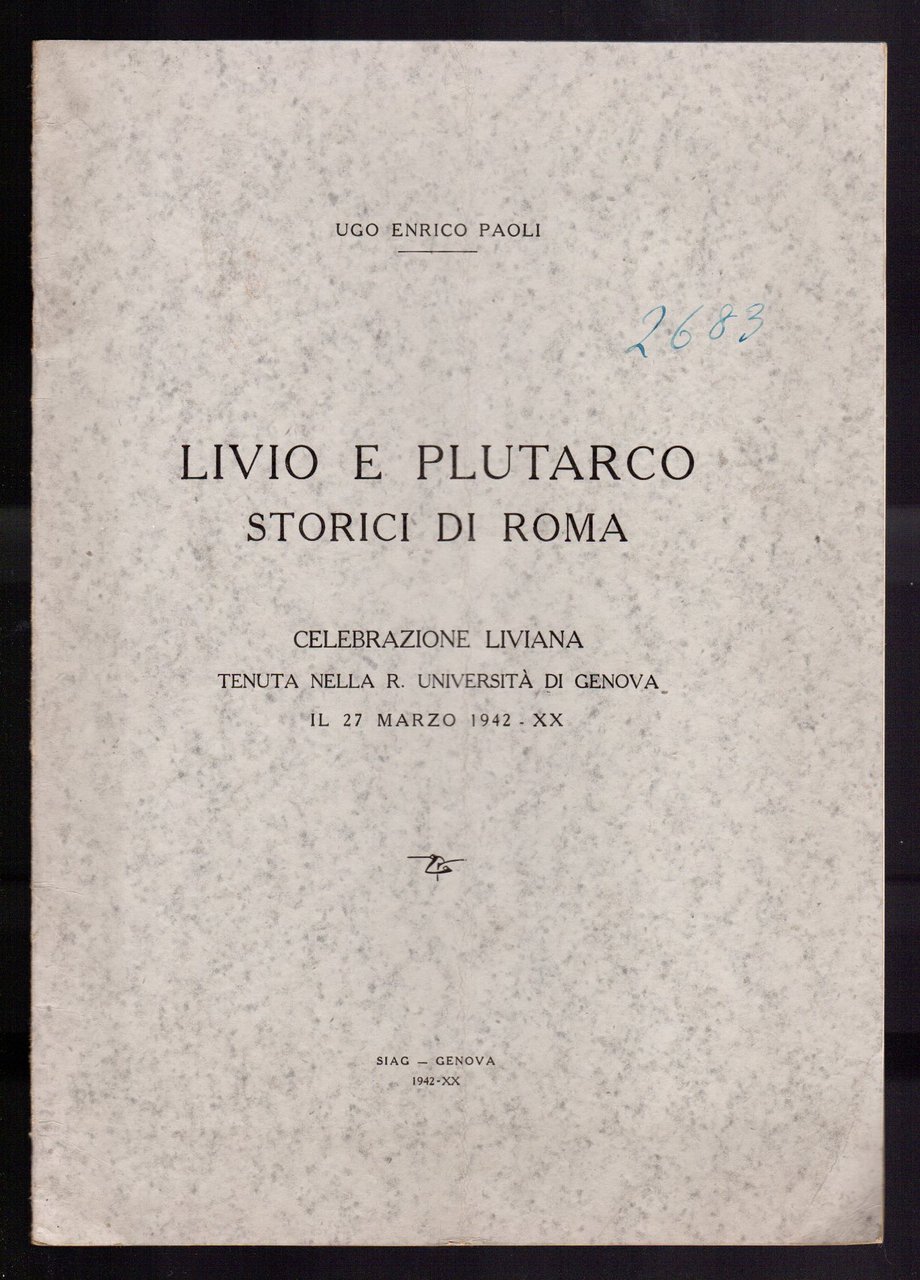 Livio e Plutarco storici di Roma - Celebrazione liviana tenuta …