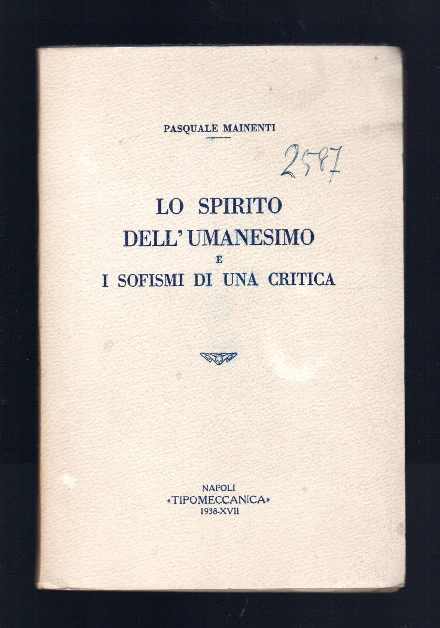 Lo spirito dell'Umanesimo e i Sofismi di una critica