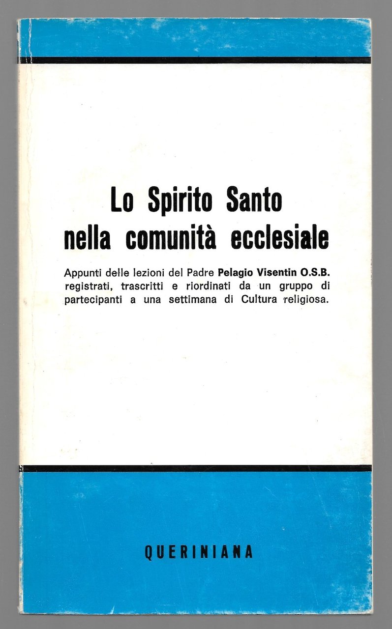 Lo Spirito Santo nella comunità ecclesiale