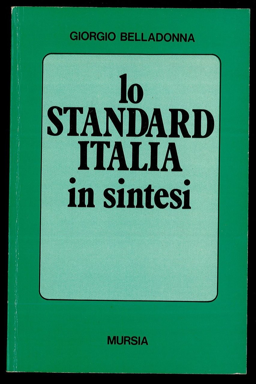 Lo Standard Italia in sintesi