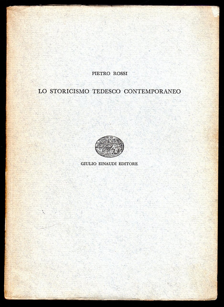 Lo storicismo tedesco contemporaneo