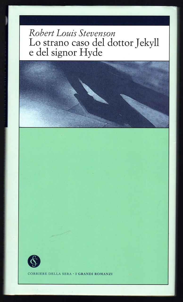 Lo strano caso del dottor Jekyll e del signor Hyde