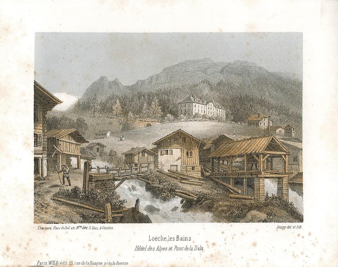 Loeche les Bains Hotel des Alpes et Pont de la …