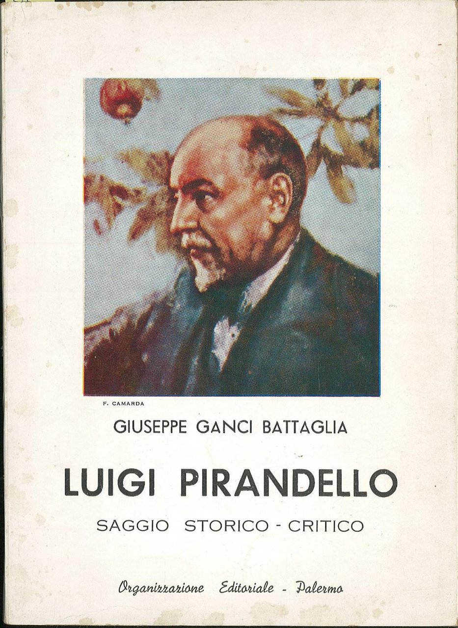 Luigi Pirandello saggio storico - critico