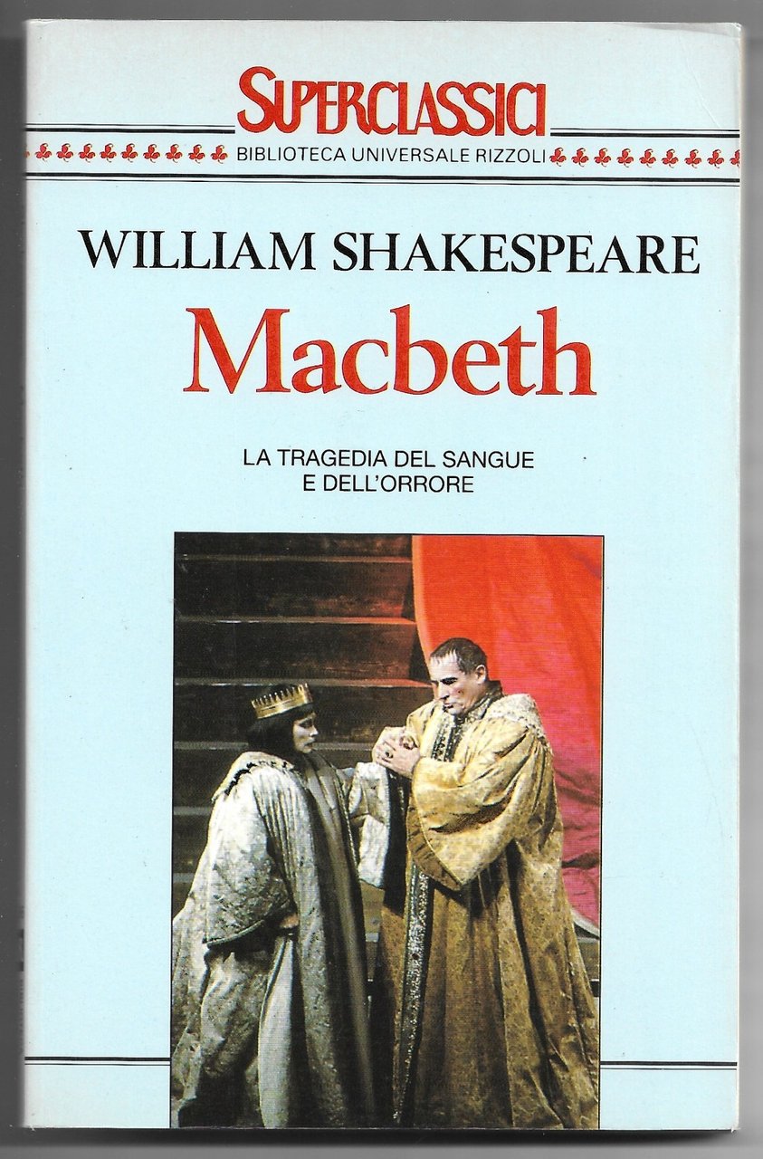 Macbeth - La tragedia del sangue e dell'orrore