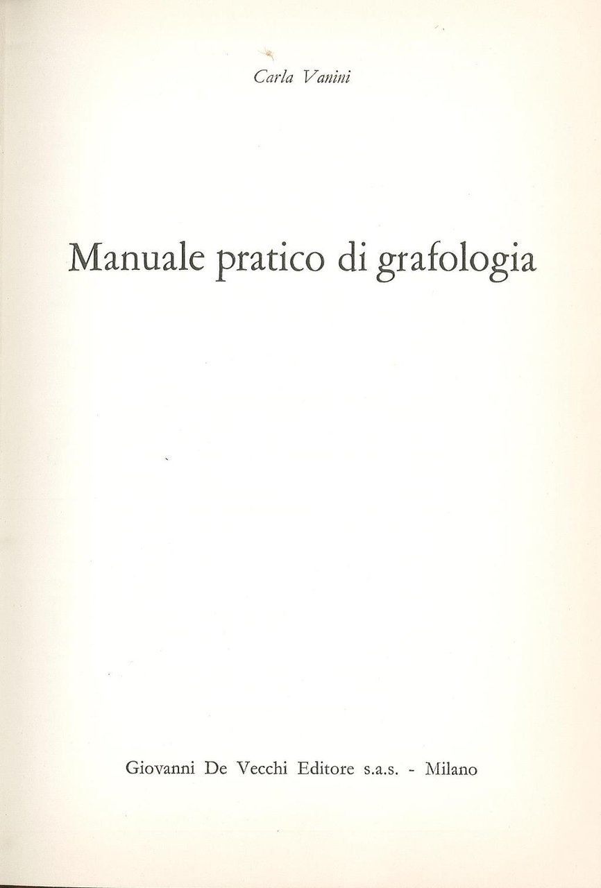 Manuale pratico di grafologia