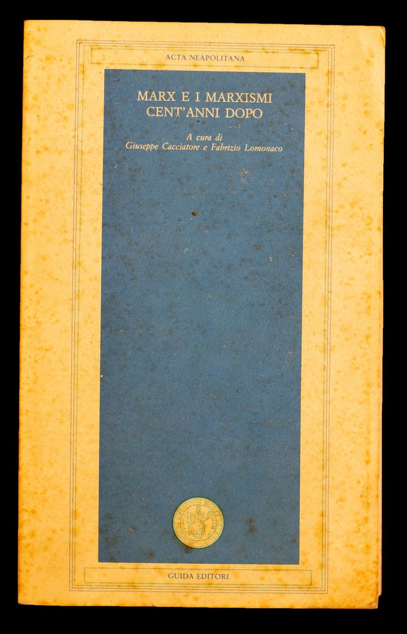Marx e i marxismi cent'anni dopo