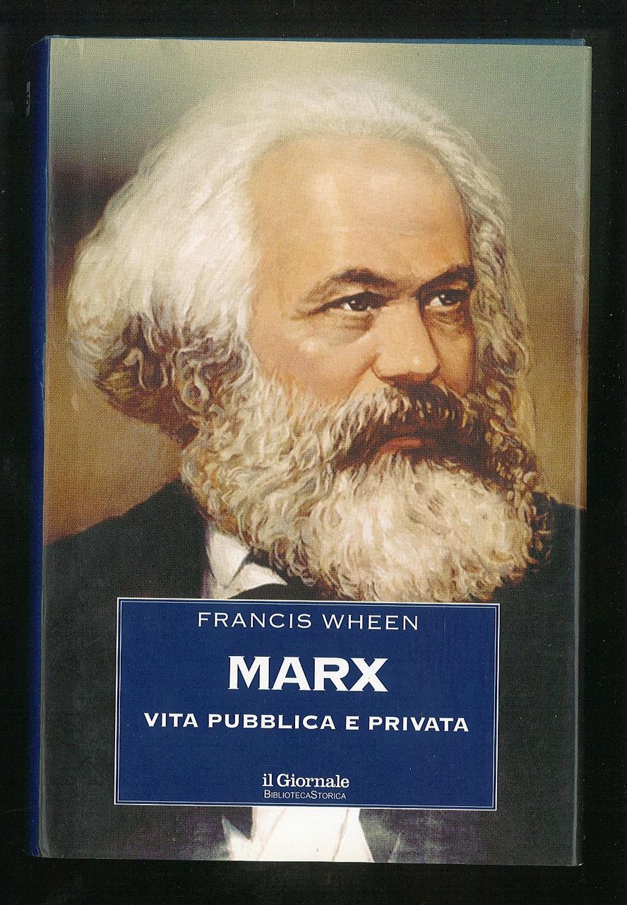 Marx vita pubblica e privata