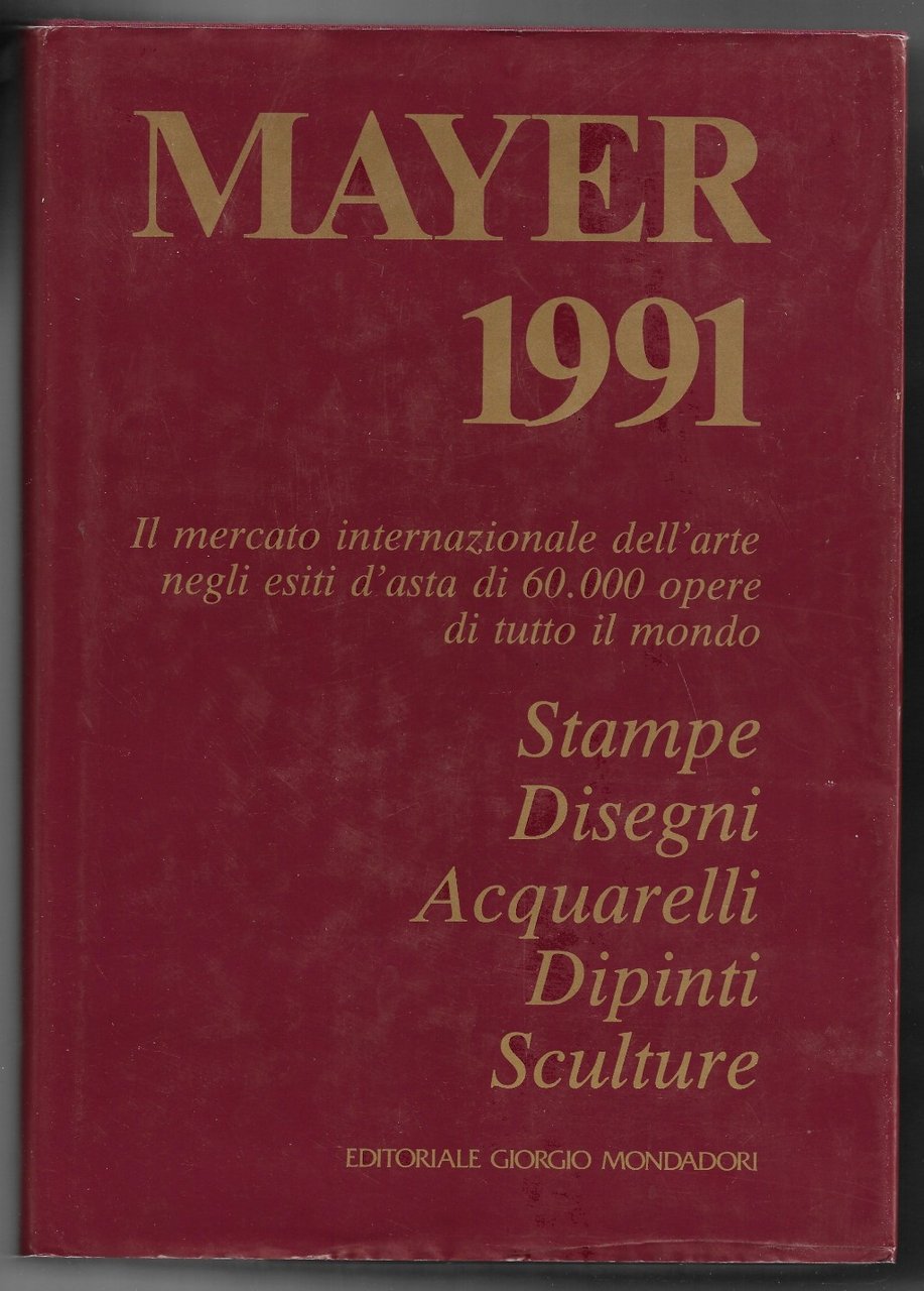 Mayer 1991 - il mercato internazionale dell'arte negli esiti d'asta …