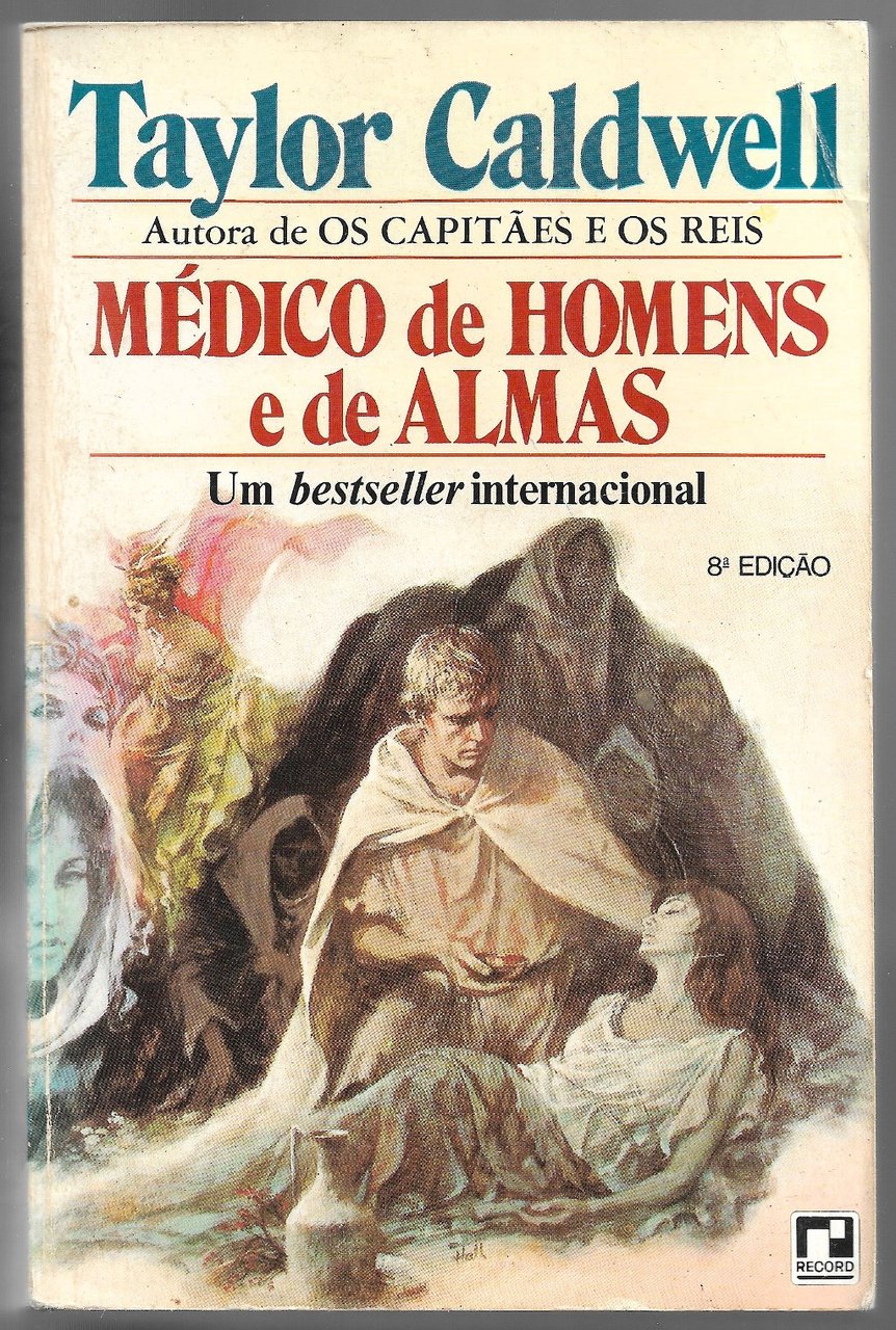 Médico de Homens e de Almas