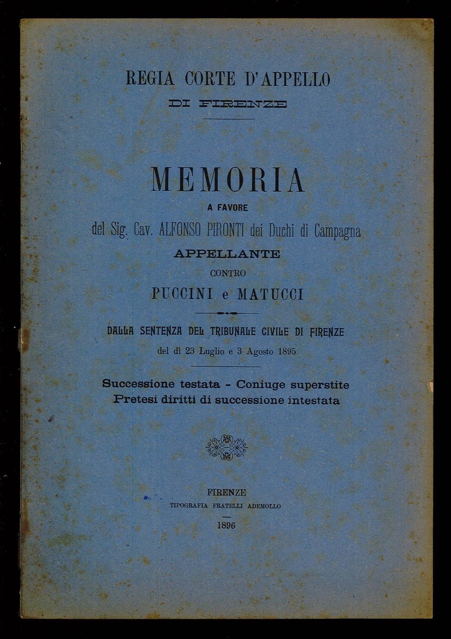 Memoria a favore del Sig. Cav. Alfonso Pironti dei Duchi …