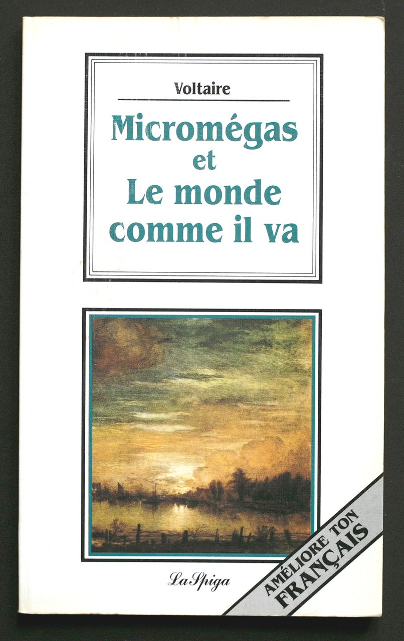 Micromegas et Le monde comme il va