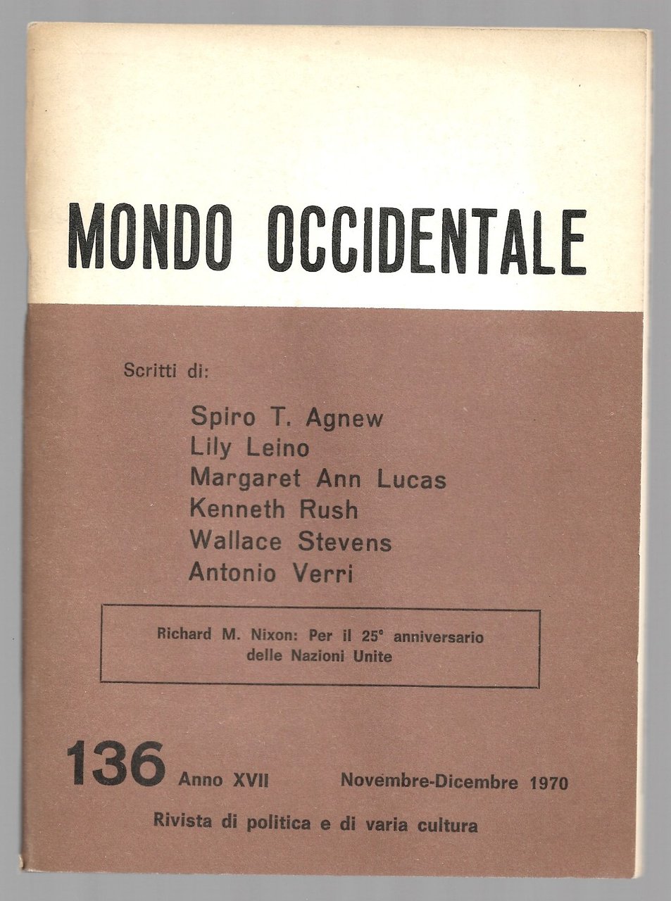 Mondo Occidentale. Per il 25° anniversario delle Nazioni Unite