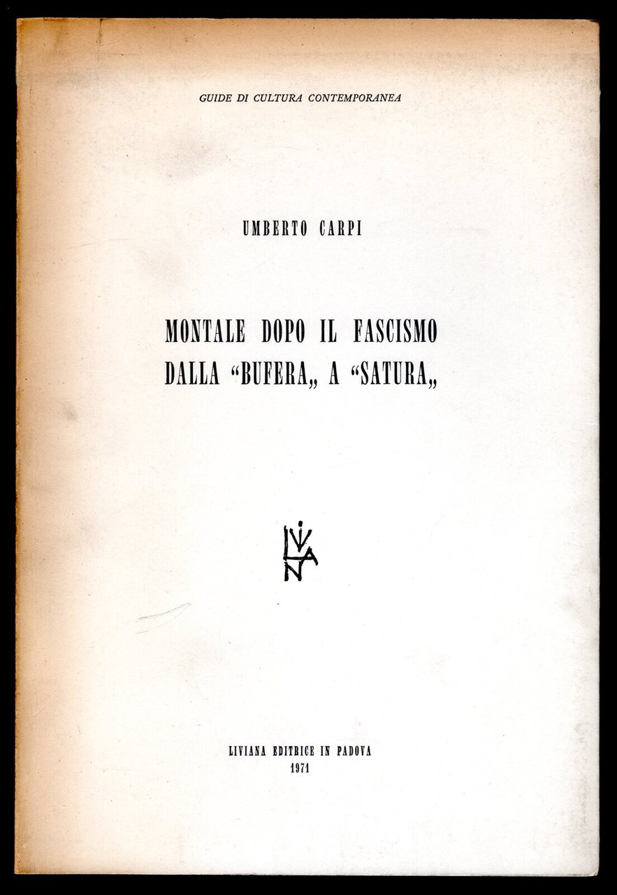 Montale dopo il fascismo dalla bufera a satura