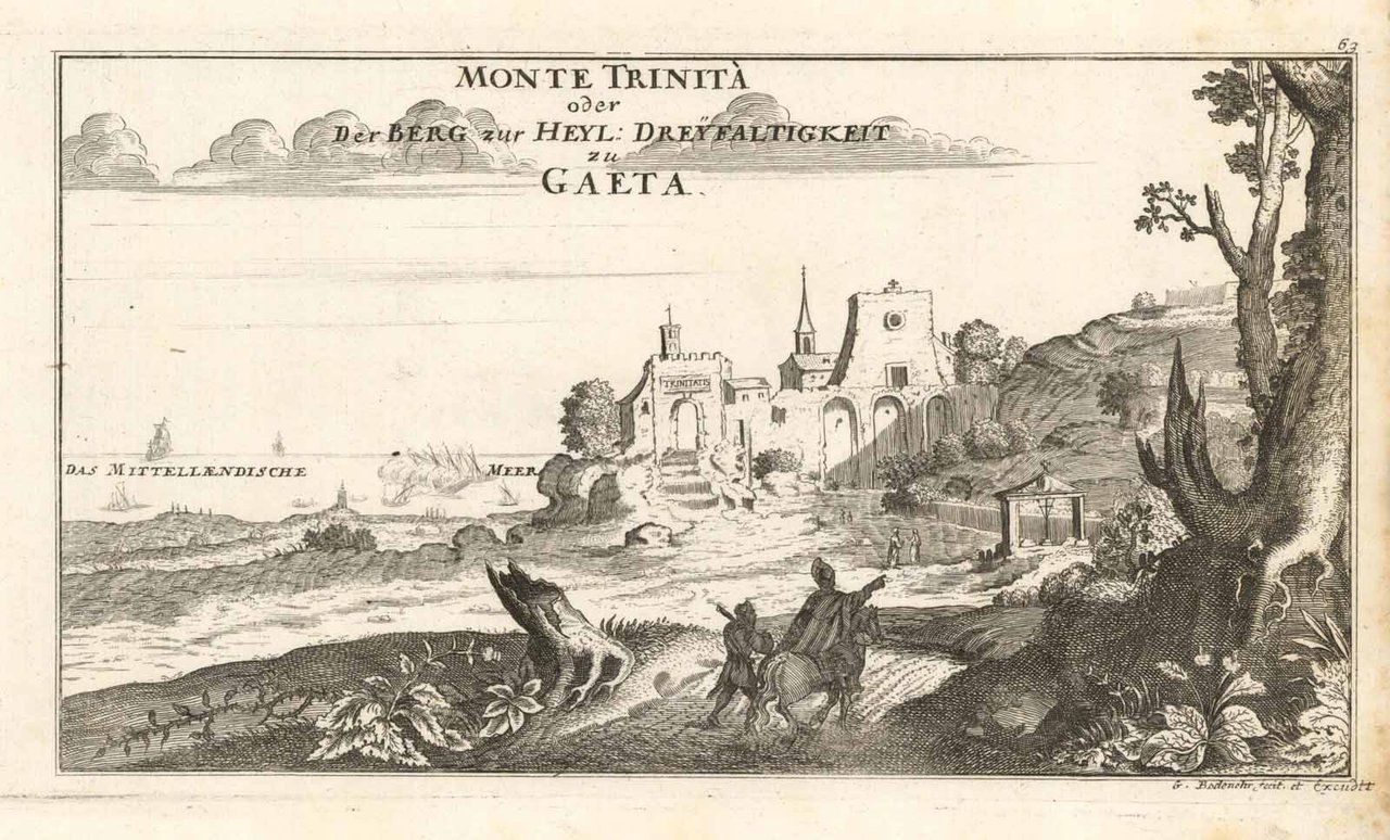 Monte Trinità oder der Berg zur Heyl Dreyfaltigkeit zu Gaeta