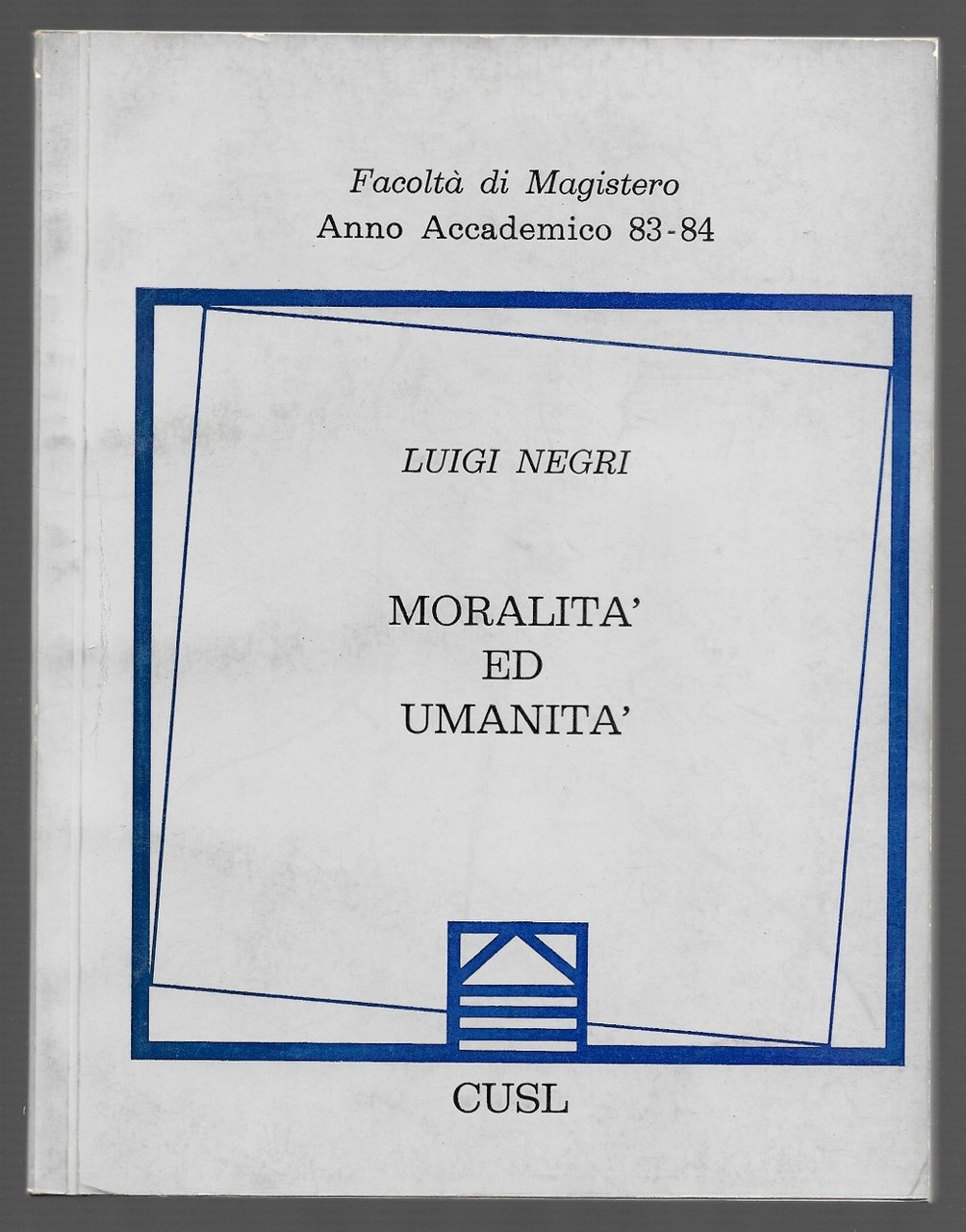 Moralità ed umanità