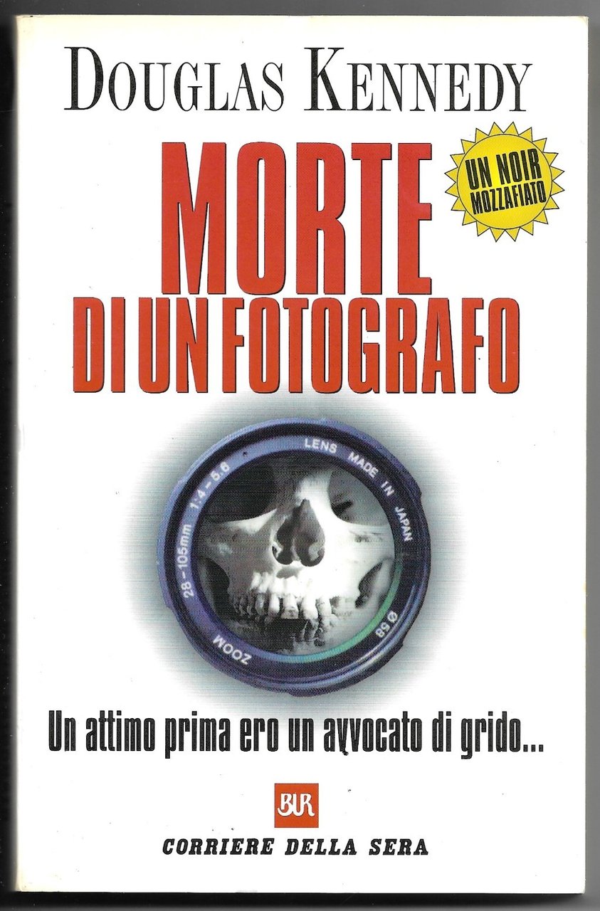 Morte di un fotografo - Un attimo prima ero un …