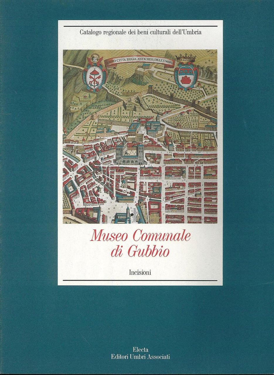 Museo Comunale di Gubbio Incisioni