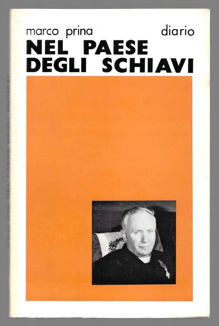 Nel paese degli schiavi - Diario