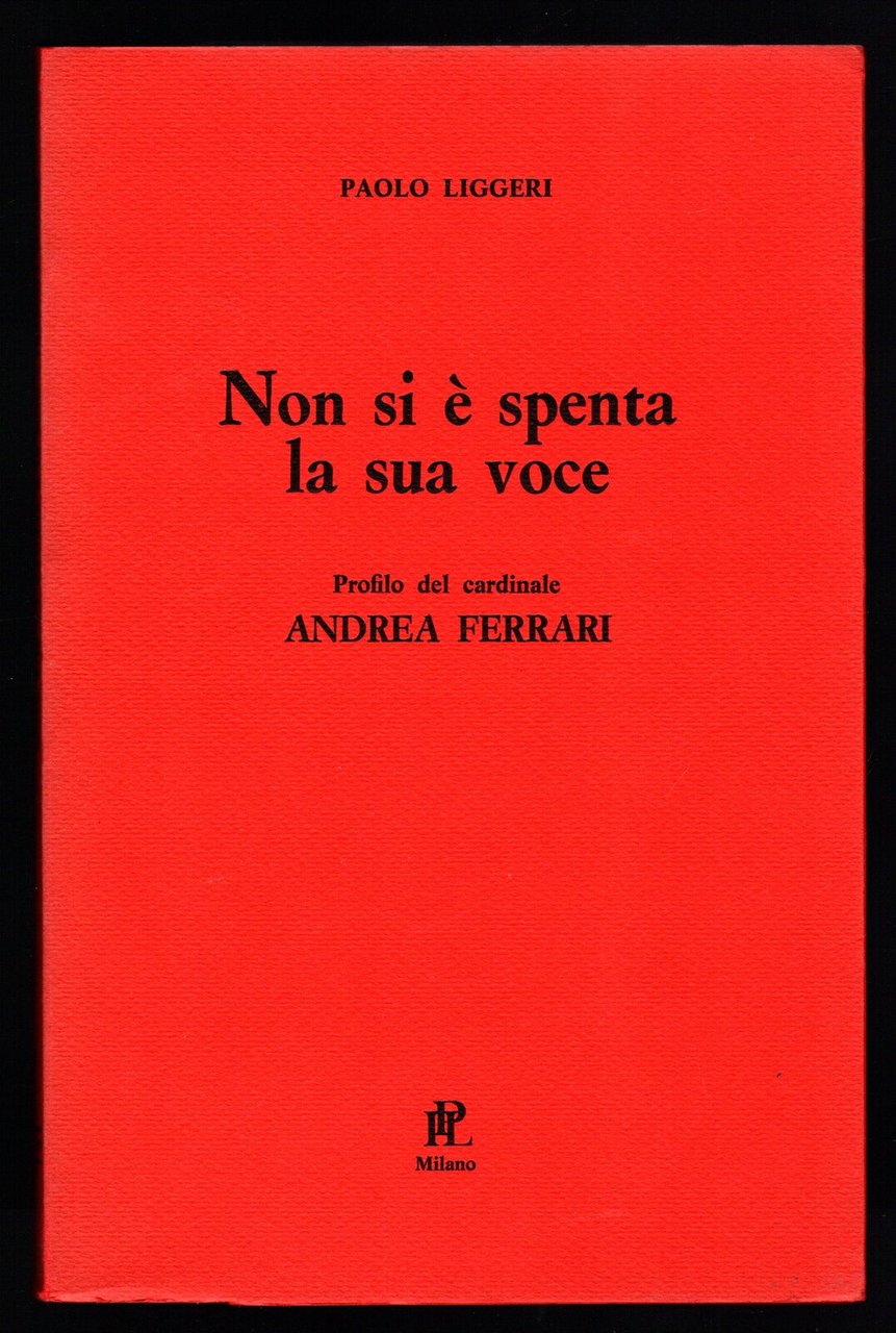 Non si è spenta la sua voce. Profilo del cardinale …