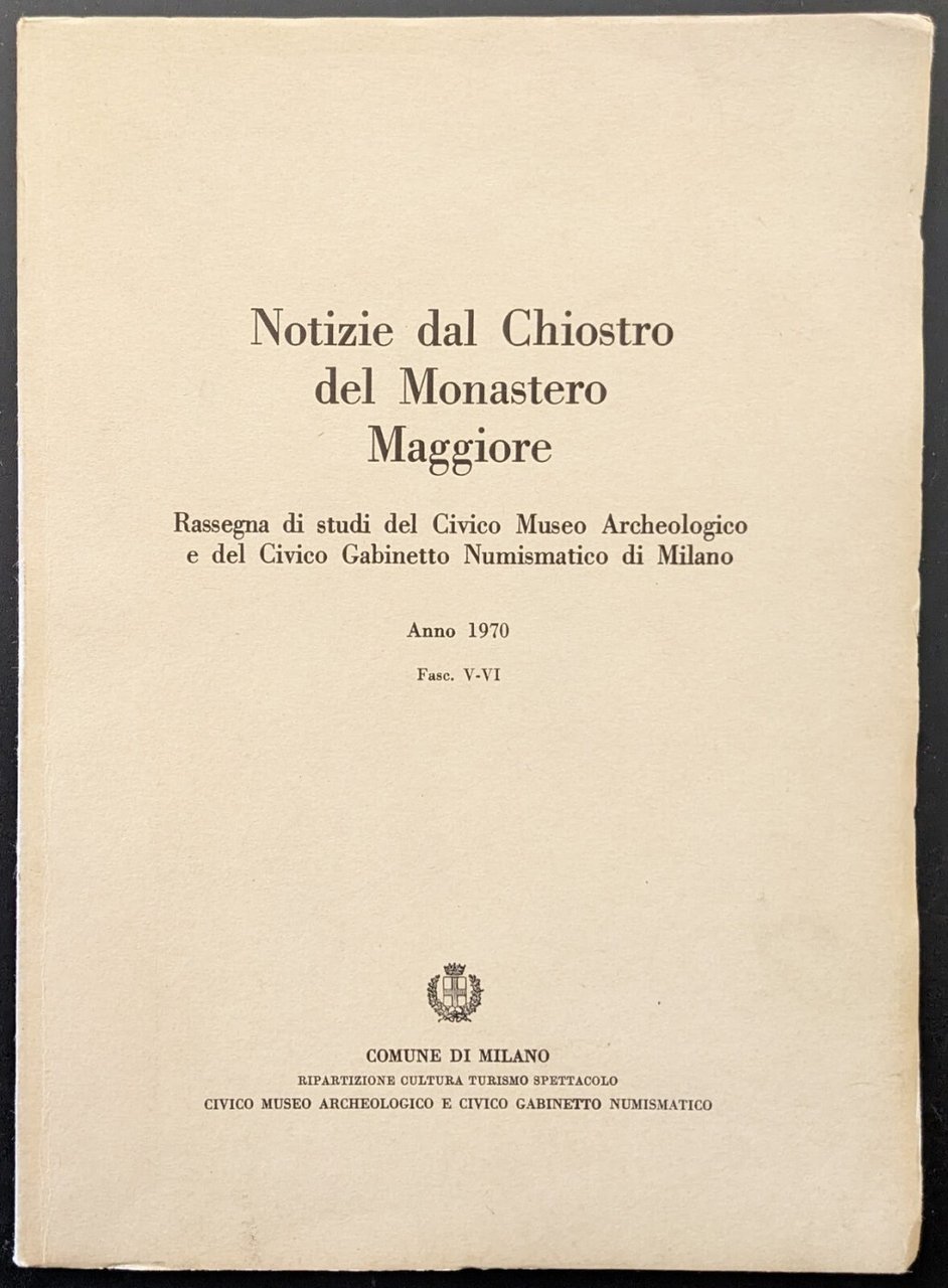 Notizie dal Chiostro del Monastero Maggiore