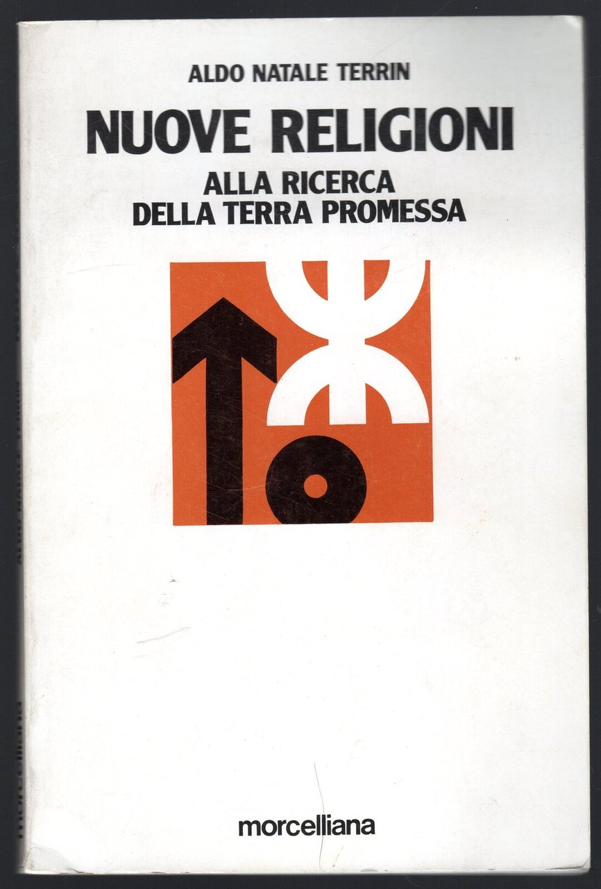 Nuove religioni. Alla ricerca della terra promessa