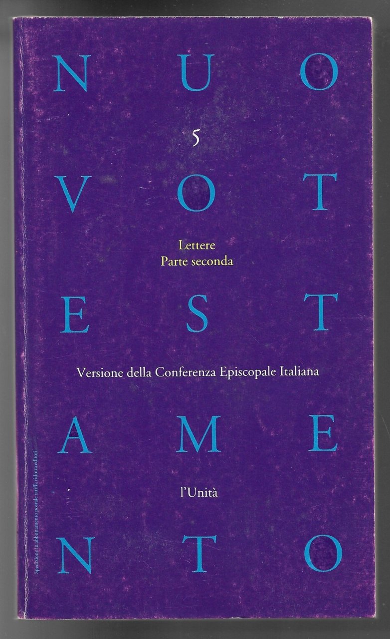 Nuovo testamento 5 - Lettere Parte seconda