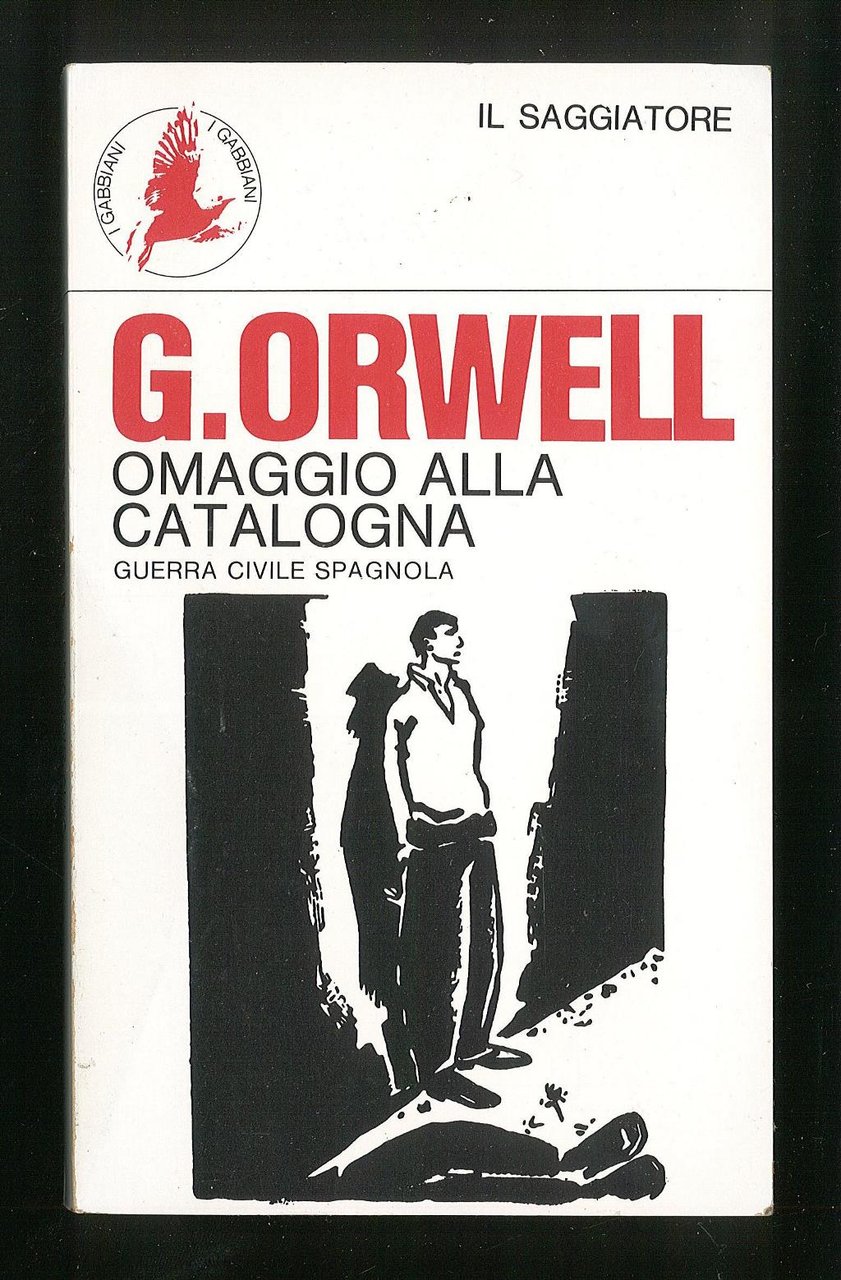 Omaggio alla Catalogna - Guerra civile spagnola