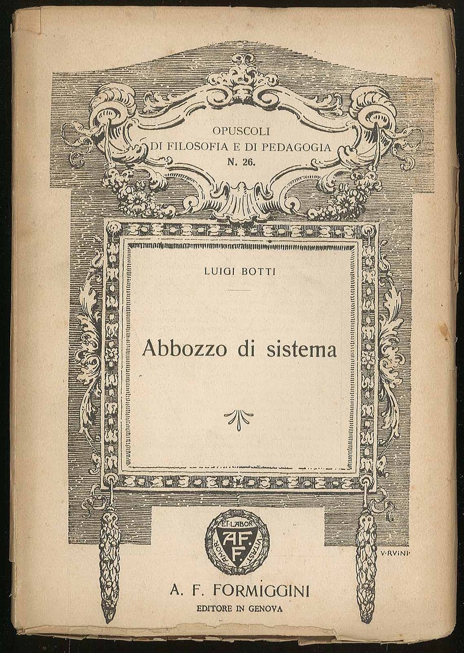 Opuscoli di filosofia e pedagogia n. 26 Abbozzo di sistema