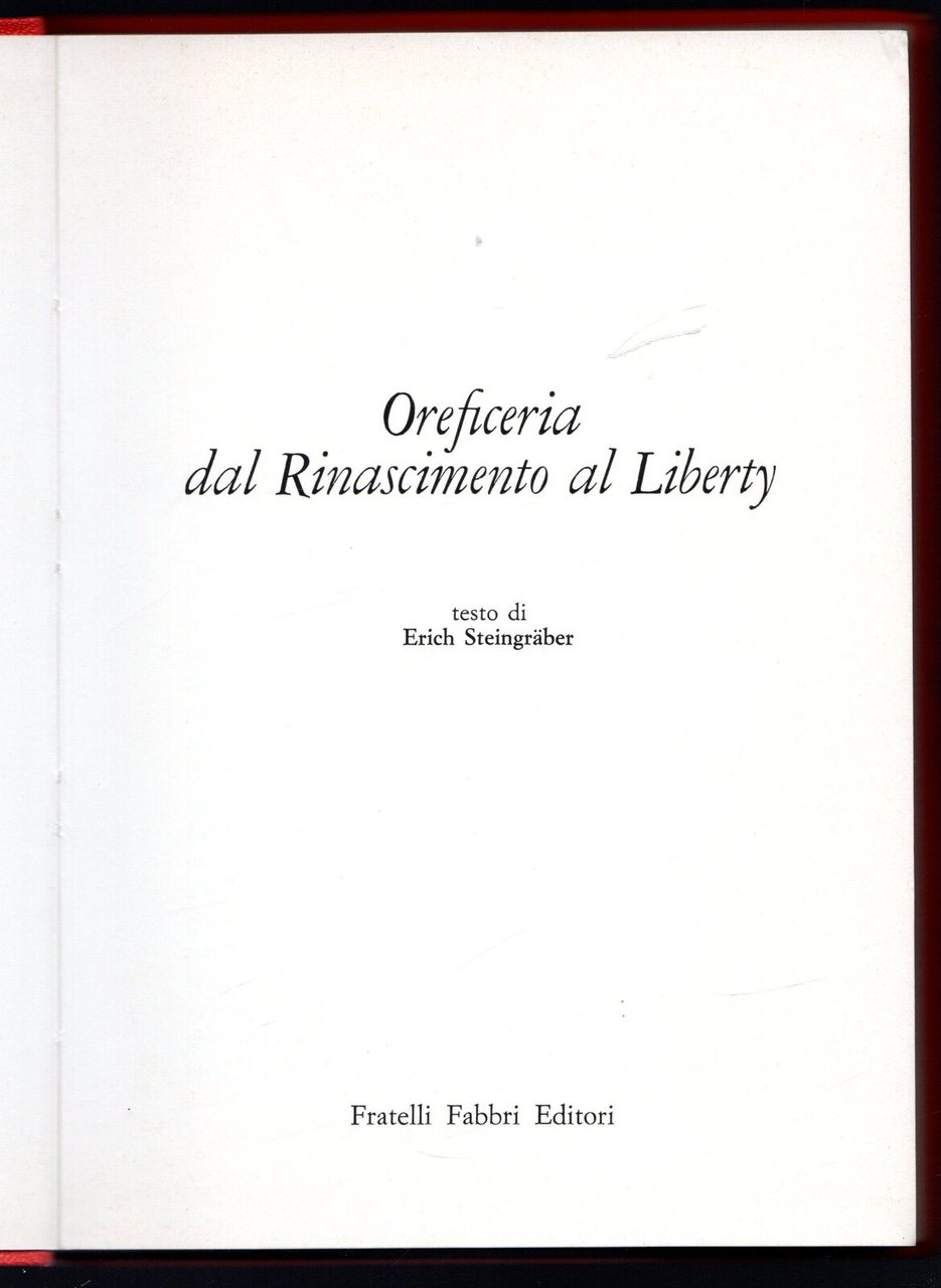 Oreficeria dal Rinascimento al Liberty