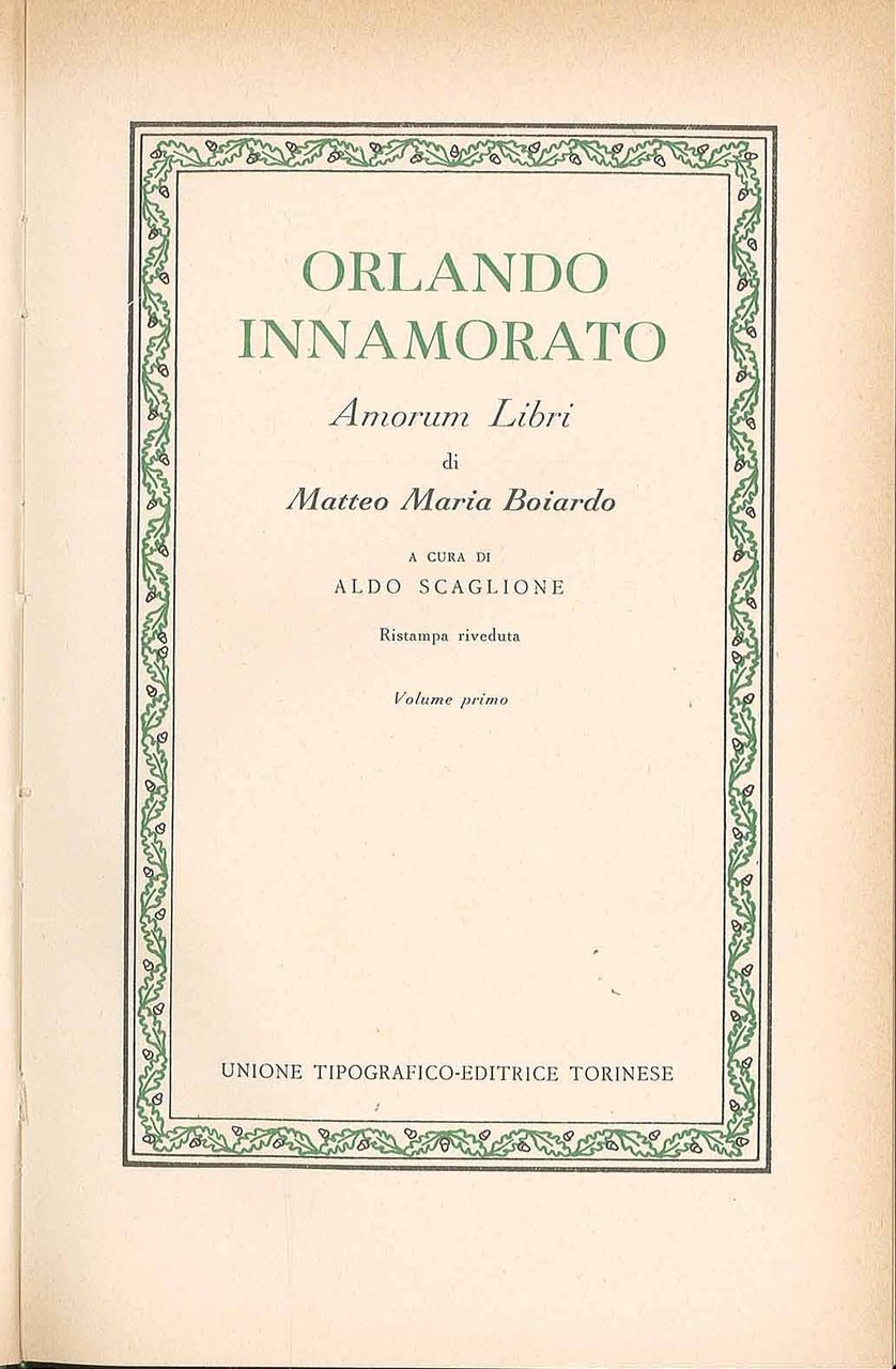 Orlando innamorato Amorum libri di Matteo Maria Boiardo - Volume …