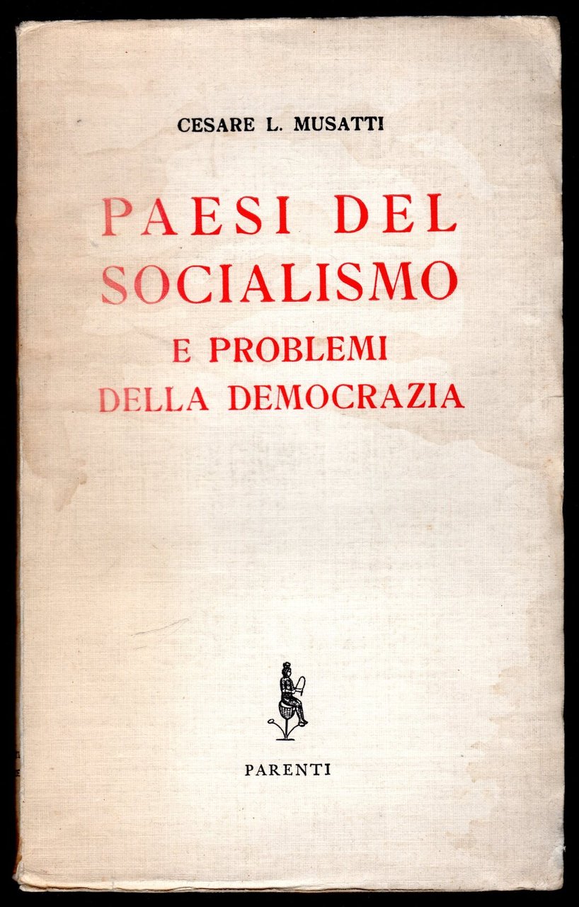 Paesi del socialismo e problemi della democrazia
