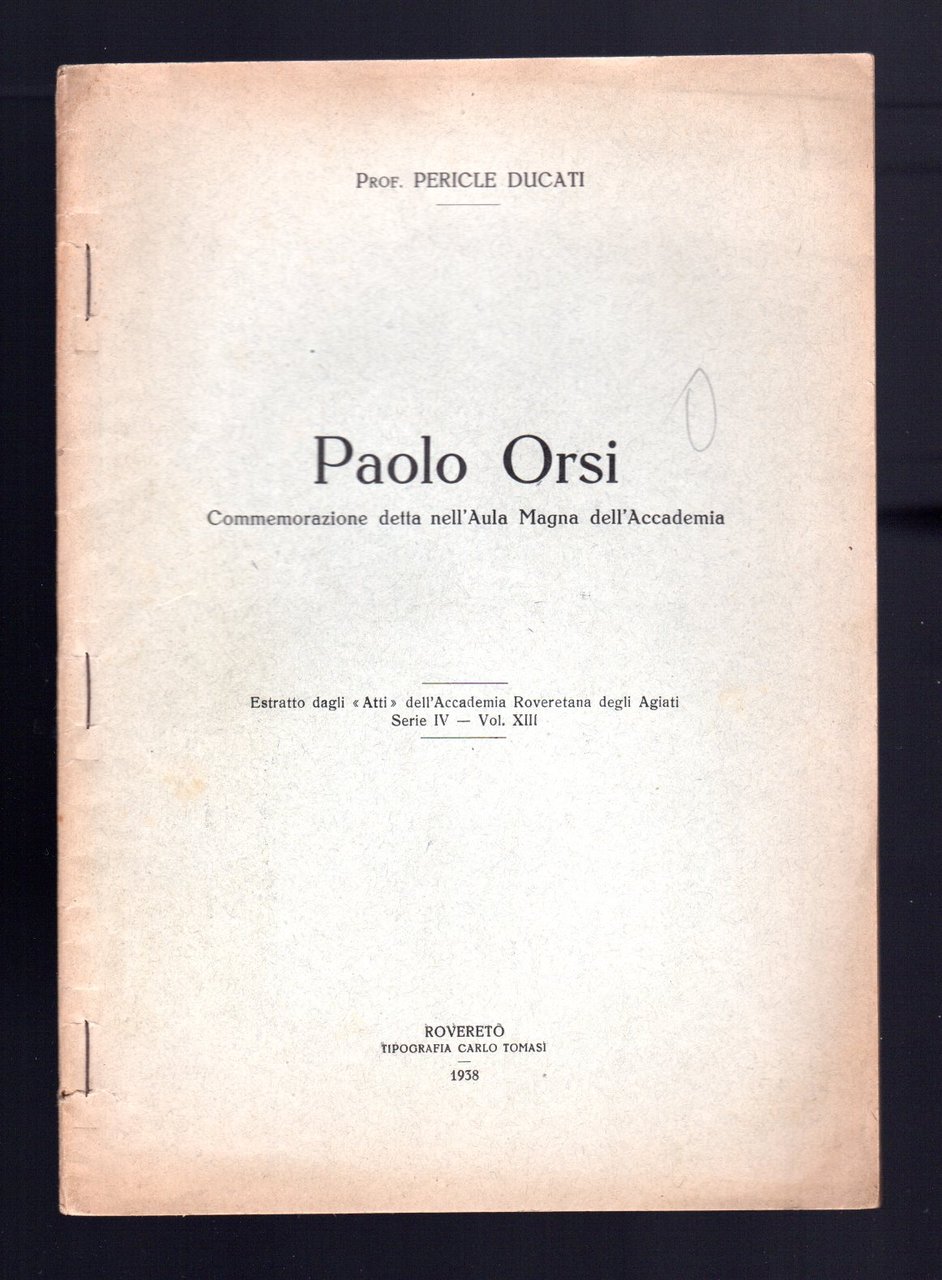 Paolo Ors, commemorazione detta nell'Aula Magna dell'Accademia