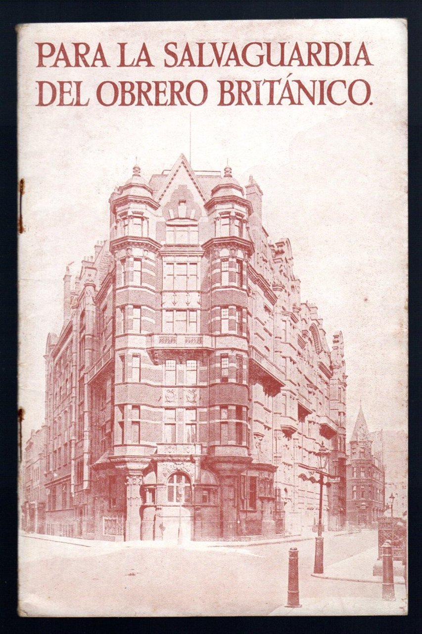Para la salvaguardia del Obrero Britanico