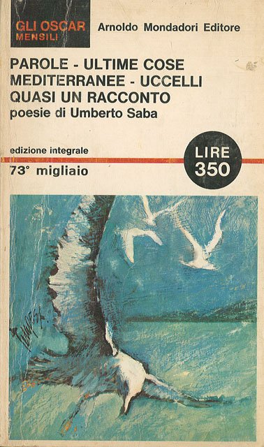 Parole Ultime cose Mediterranee Uccelli Quasi un racconto