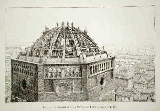 Pavia - La costruzione della Cupola del Duomo