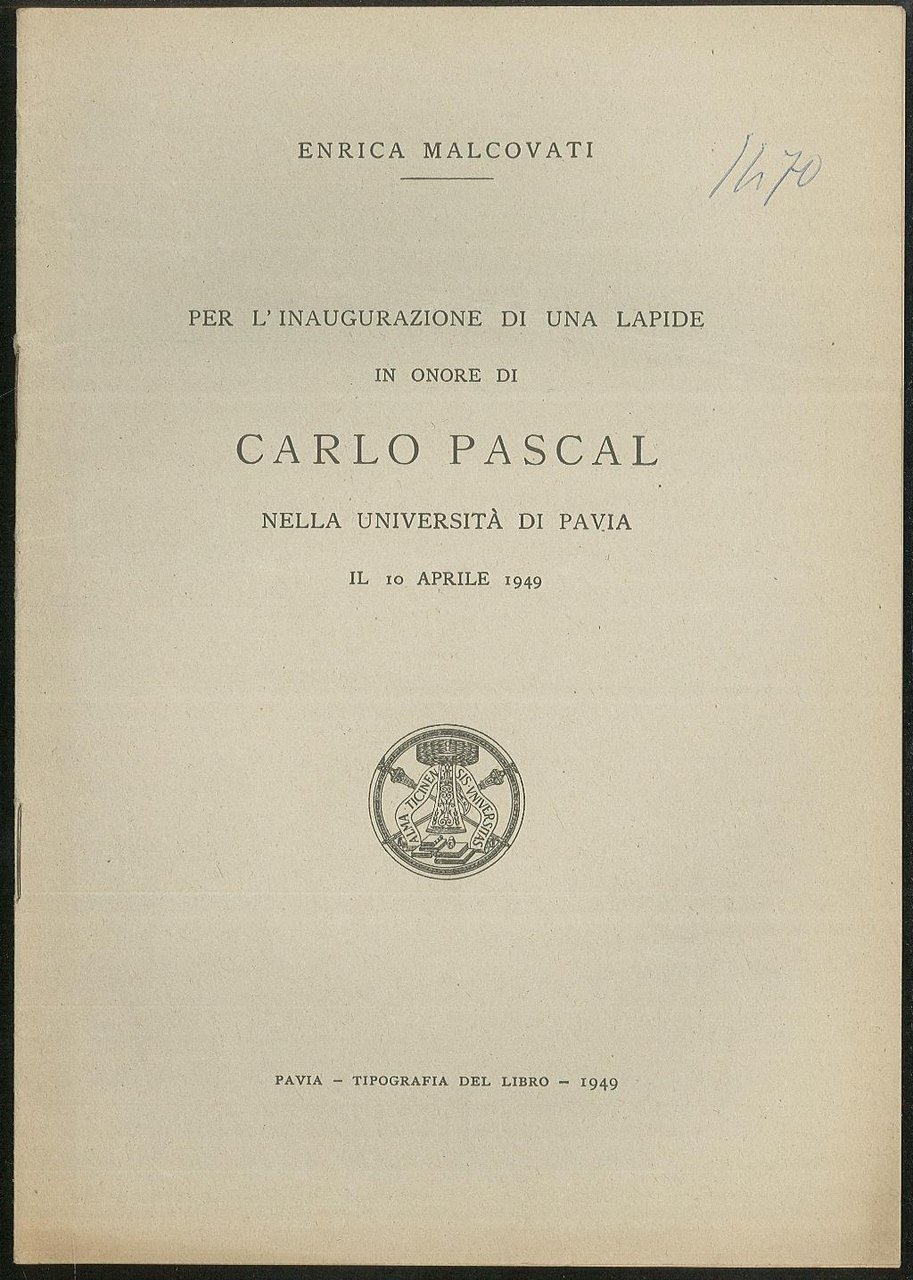 Per l'inaugurazione di una lapide in onore di Carlo Pascal …