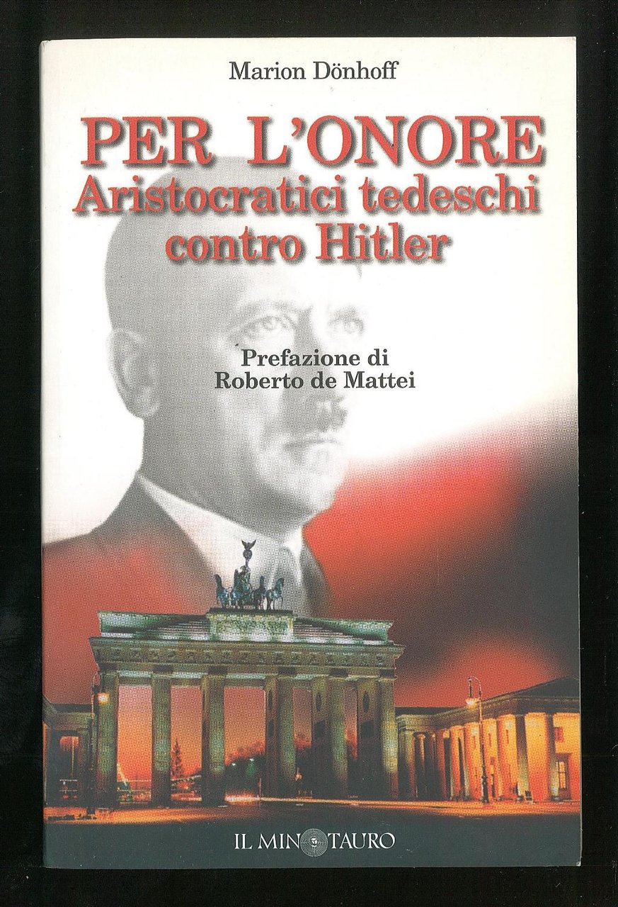 Per l’onore – Aristocratici tedeschi contro Hitler