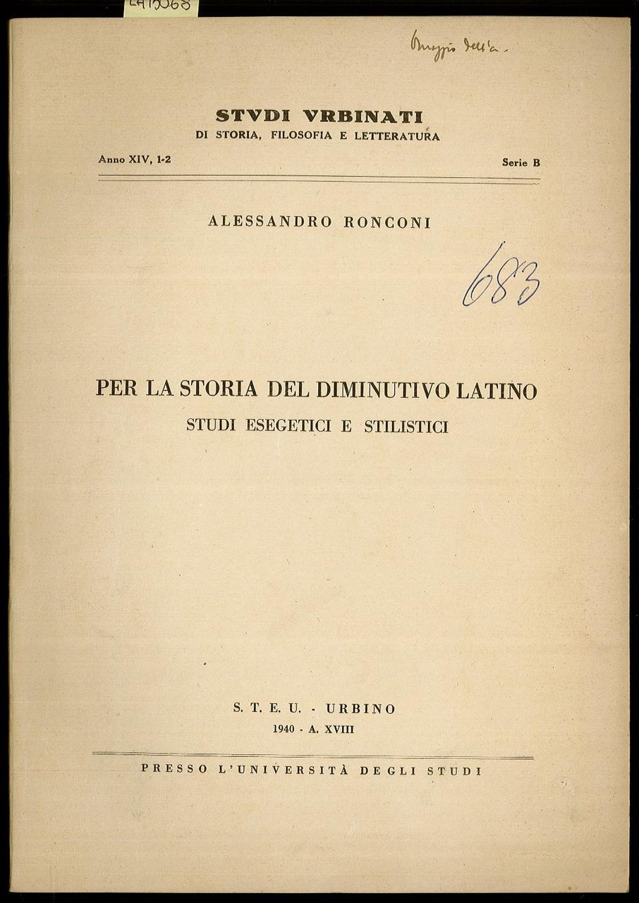 Per la storia del diminutivo latino - Studi esegestici e …